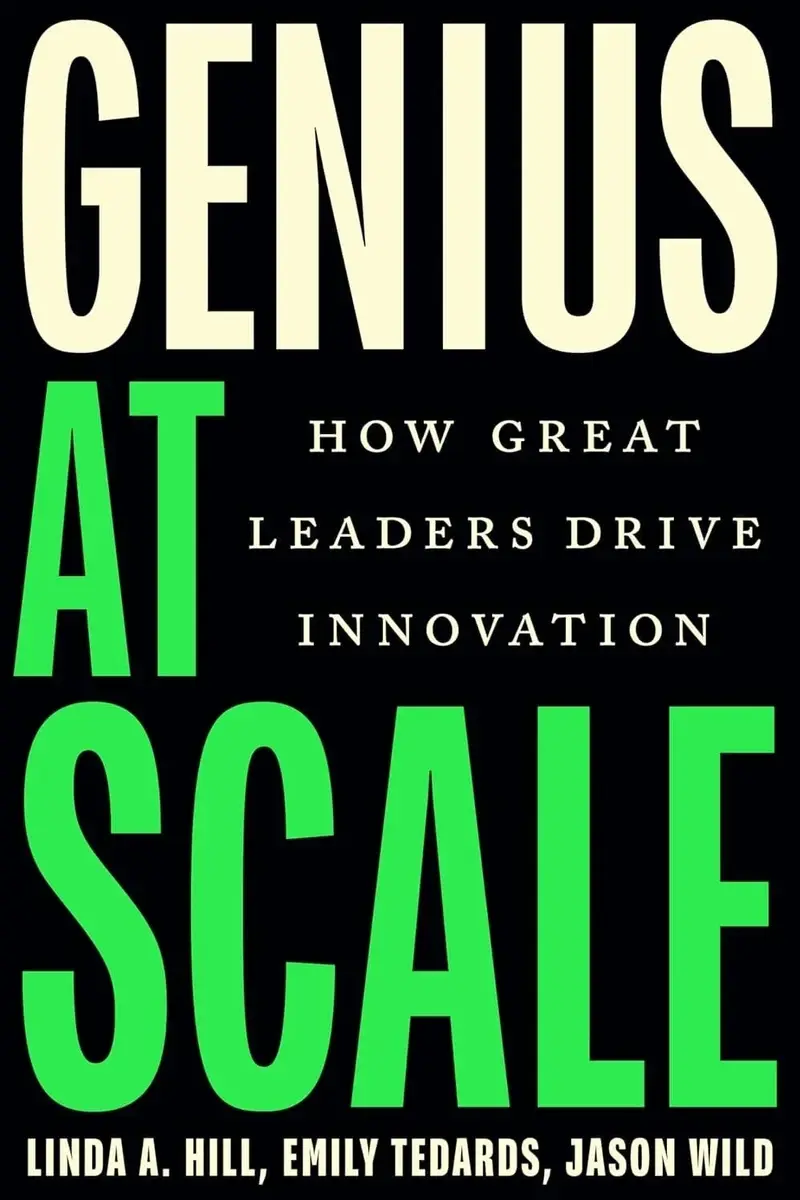 Genius at Scale: How Great Leaders Drive Innovation book cover